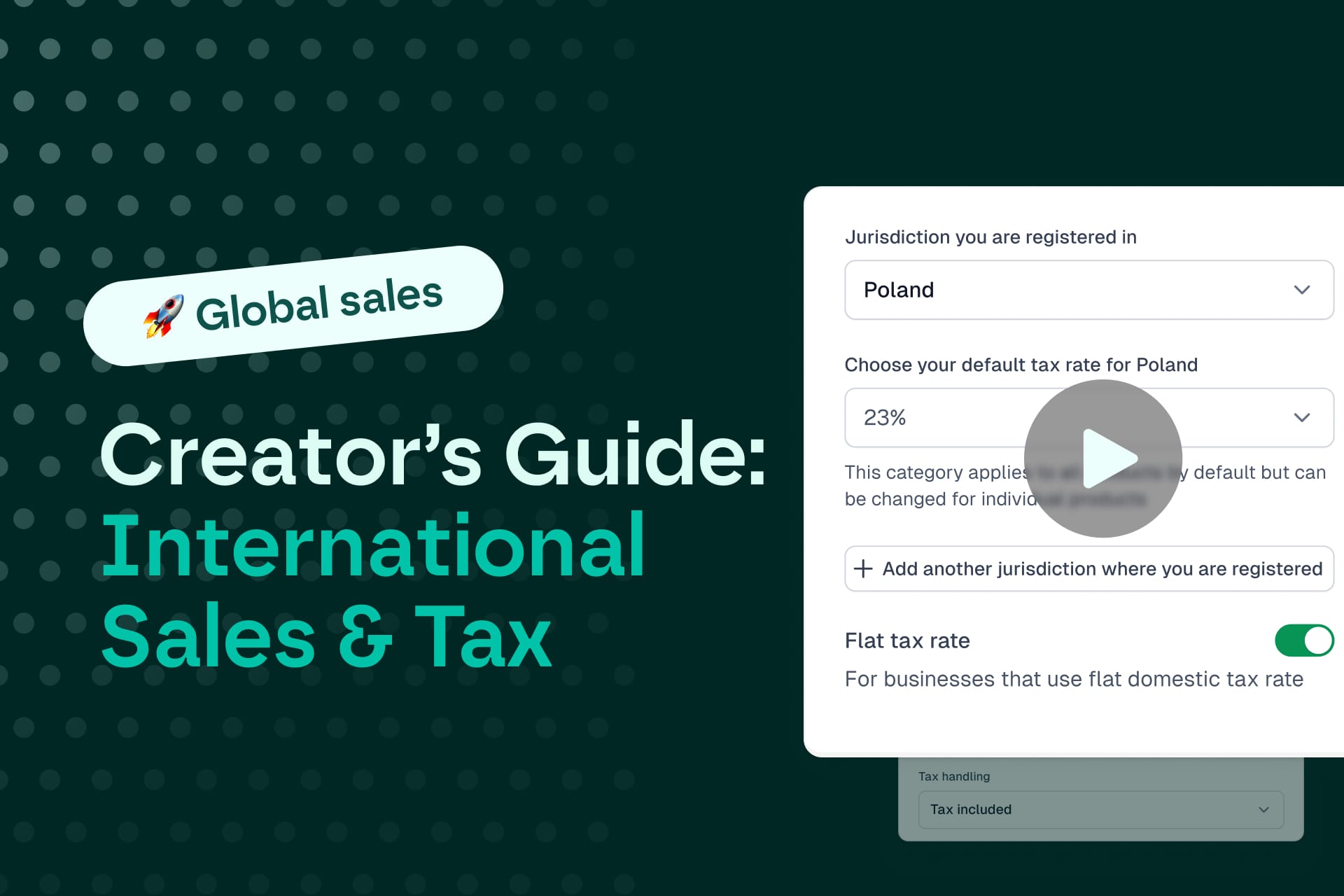 The Creator’s Guide to International Sales & Tax