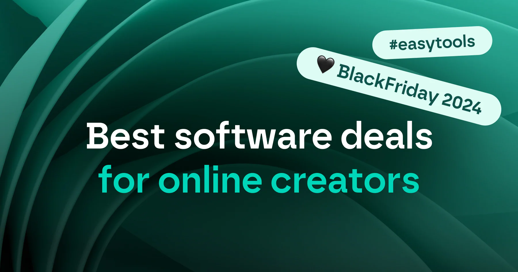 Best Black Friday Software Deals for Online Creators in 2024