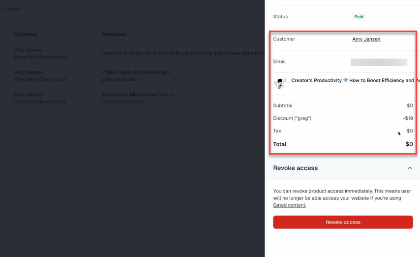 The customer name, order date, email, total, discount, you name it.