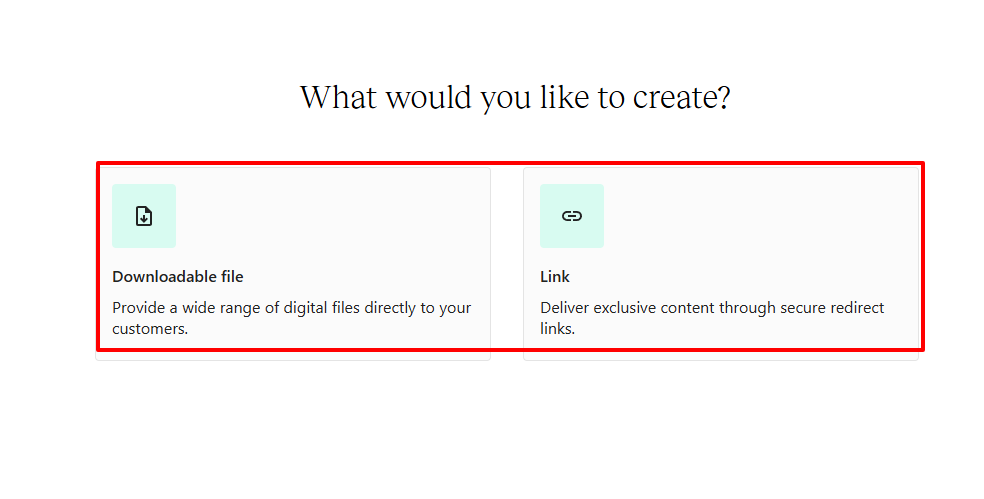 Creation options showing downloadable file