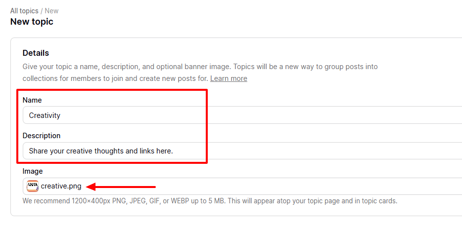 New topic creation form showing fields for name description and banner image upload for the creativity topic
