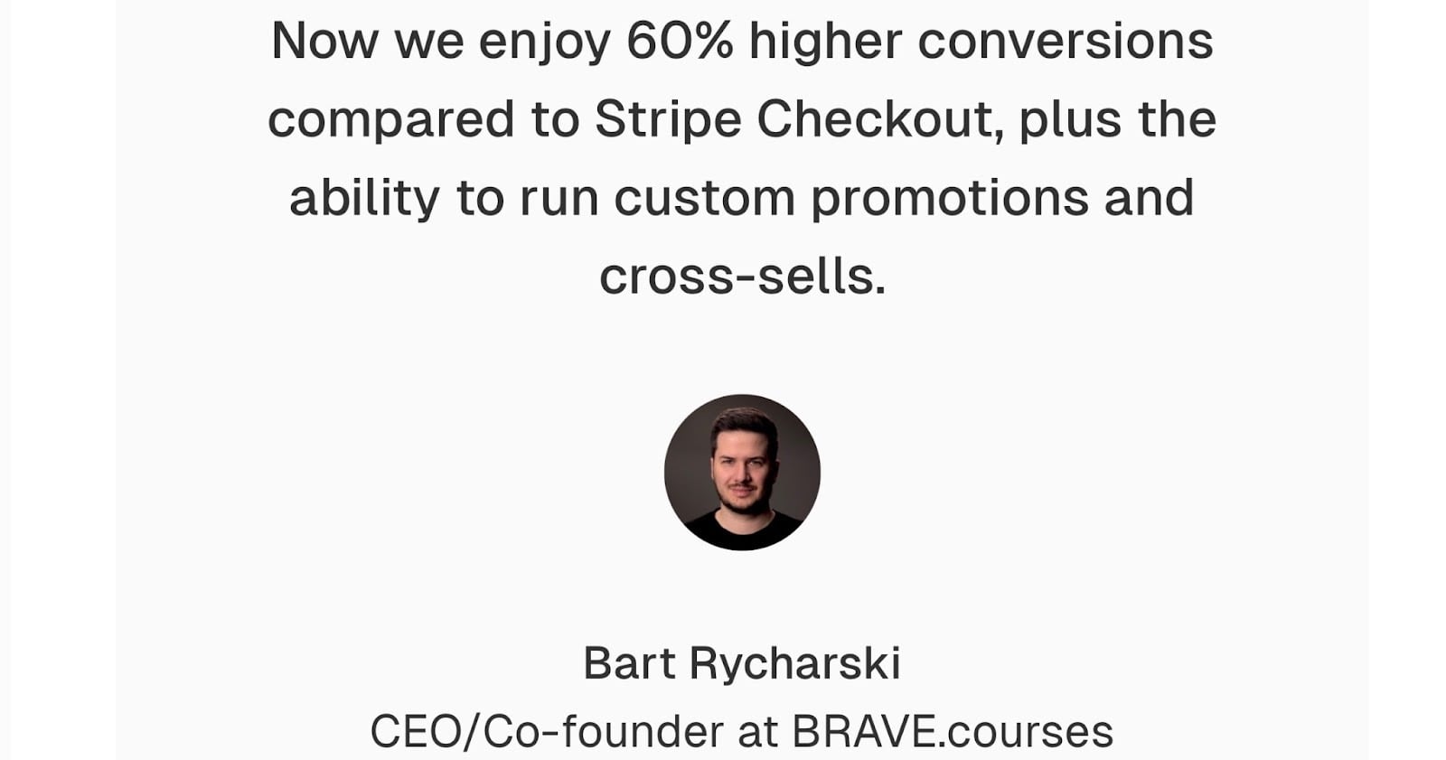 Citation de Bart Rycharski, CEO de brave