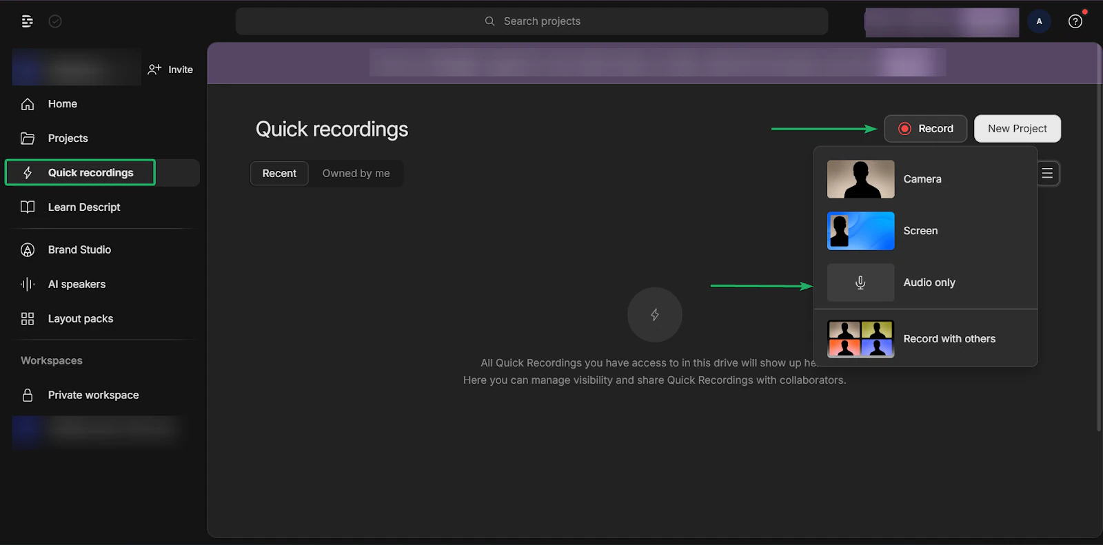Descript: les quick recordings affichant "Quick recordings"
