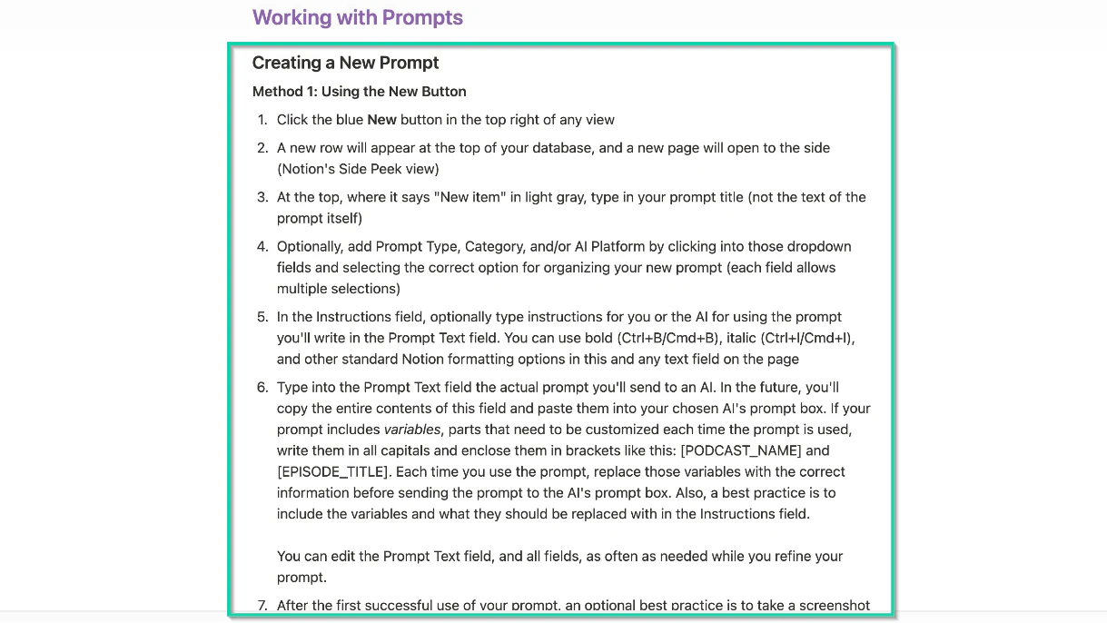 It also shows you the different steps to help you create your first prompt.
