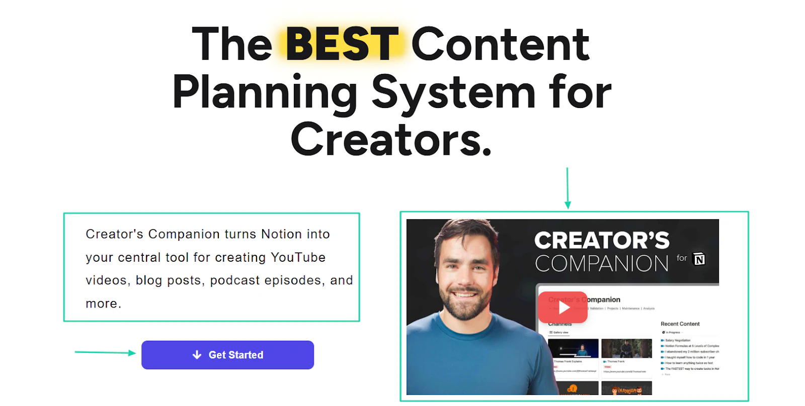 His homepage shows a “Get started” button and a walkthrough YouTube video to help you understand his Notion template.