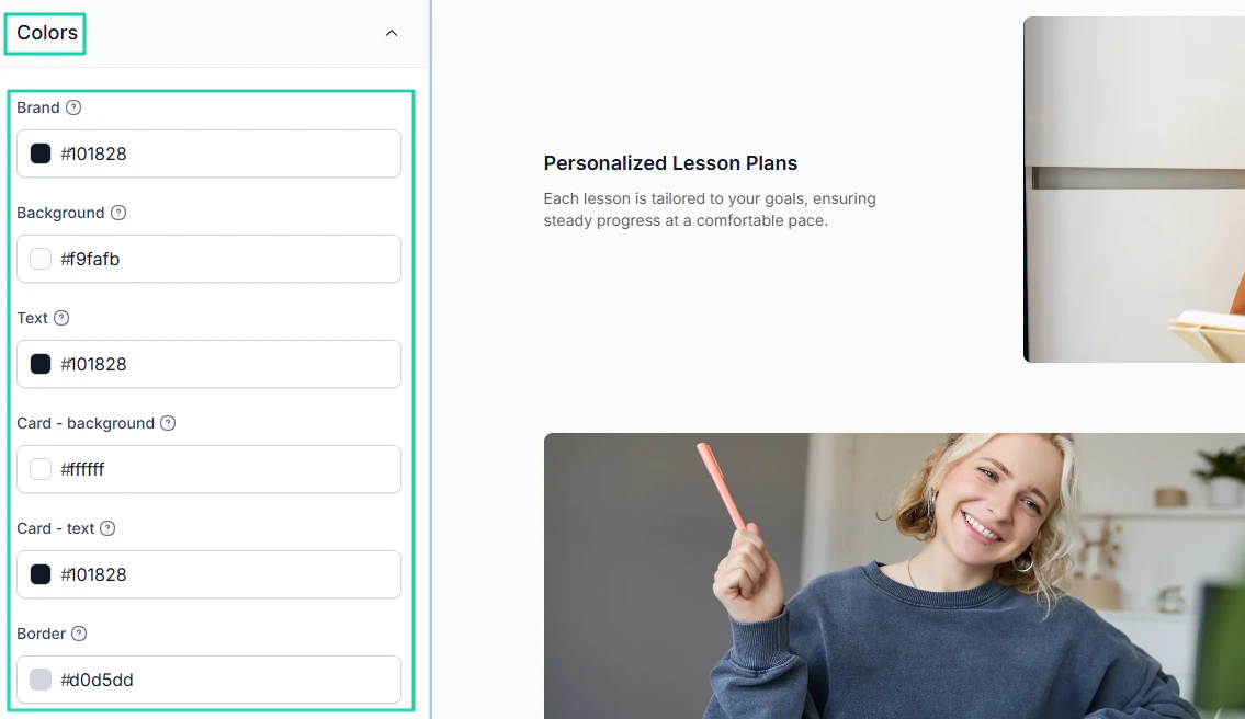 Being able to customize the brand, background, and text colors truly makes you feel like you own the website.