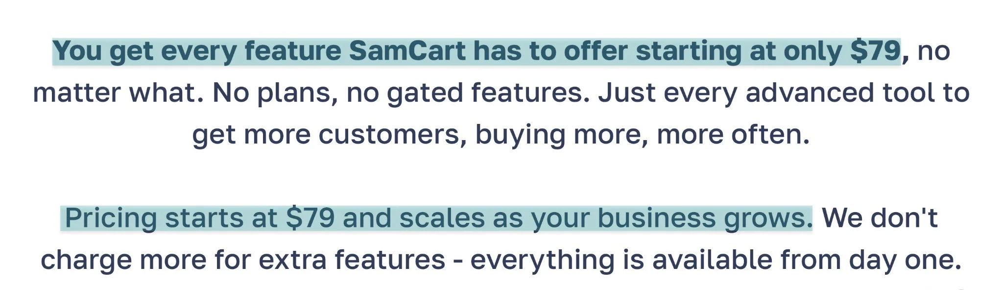 The price increases only as your business grows.