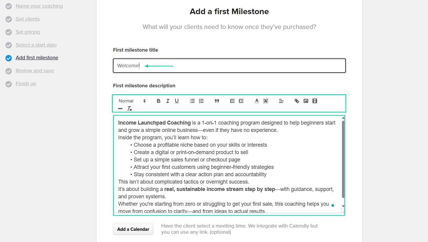 Payhip: You can add the first milestone; both the title and description.