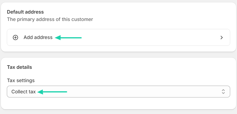 Shopify: You can add the customer’s address and adjust tax details.