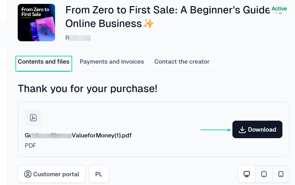It should provide a customer portal that allows customers to easily access their files after purchase.