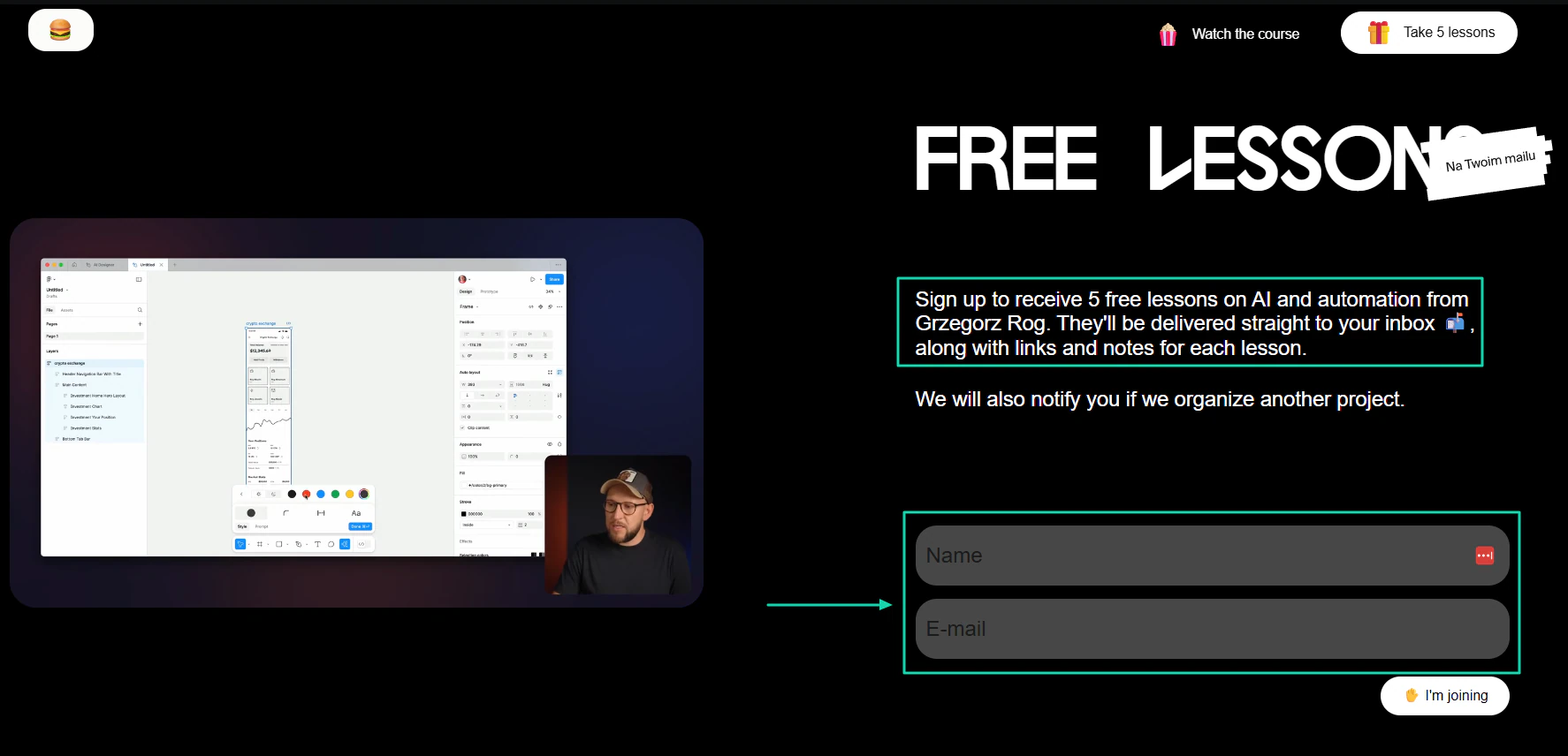 They offer you 5 free lessons on AI and automation in exchange for your name and email address.