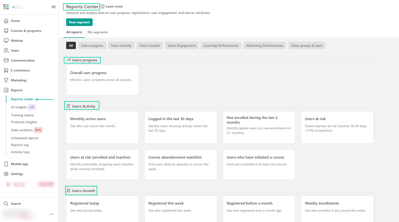 It also has a large reports center where you can view reports on user progress, activity, and growth.