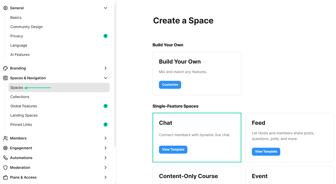 Mighty Networks: There are various templates you can use (in case you don’t want to build your own).