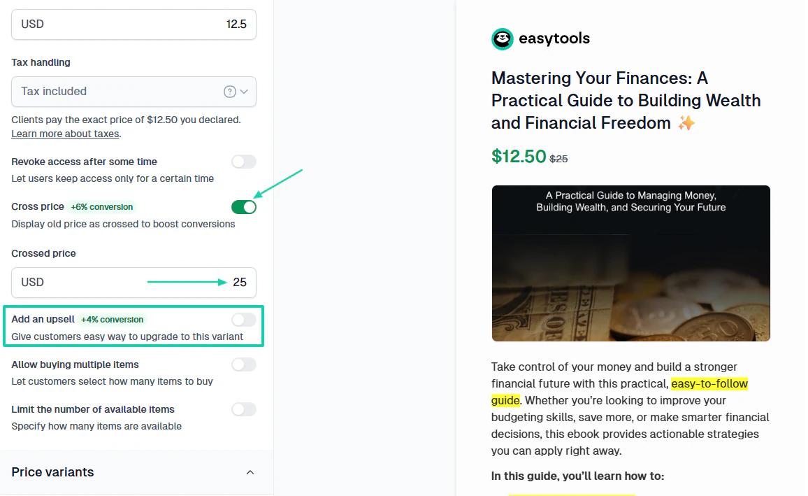 Order bumps: Lets you offer an additional product (or service) on the checkout page before a customer completes…
